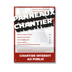 panneau de chantier personnalisé