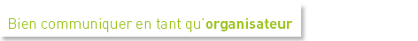 organiser un evenement