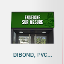 Panneaux rigides : pvc et dibond