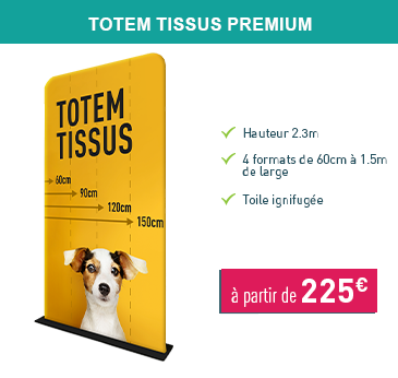 Totem tissu premium 